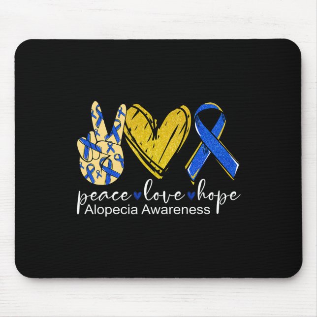 Peace Love Hope Alopecia Awareness  Blue Ribbon  Mouse Pad (Front)