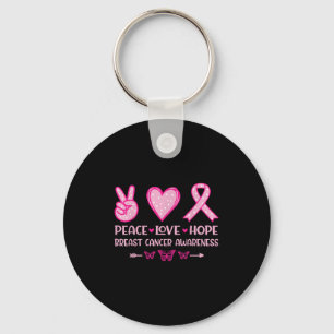 Peace Love Hope Breast Cancer Warrior Fighter Pink Key Ring