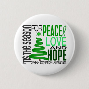 Peace Love Hope Christmas Holiday Organ Donation 6 Cm Round Badge