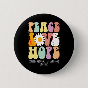 Peace Love Hope Complex Regional Pain Syndrome Crp 6 Cm Round Badge