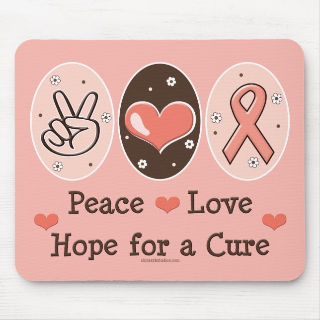 Peace Love Hope Cure Mousepad (Front)
