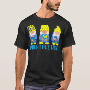 Peace Love Hope Cute Gnomes Down Syndrome Awarenes T-Shirt