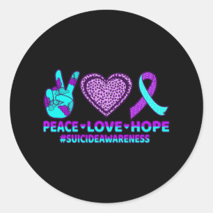 Peace Love Hope Happy Suicide Prevention Awareness Classic Round Sticker