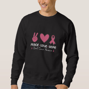 Peace Love Hope Matching Breast Cancer Awareness Sweatshirt