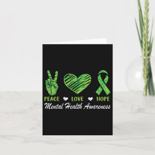 Peace Love Hope Mental Health Awareness Green Ribb Card