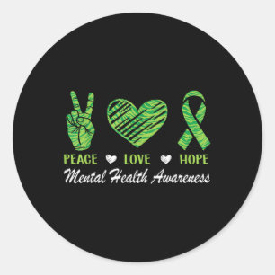 Peace Love Hope Mental Health Awareness Green Ribb Classic Round Sticker