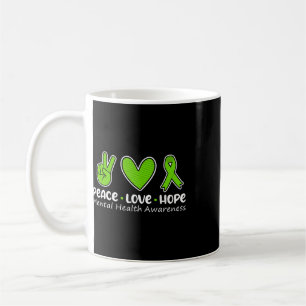 Peace Love Hope Mental Health Awareness Green Ribb Coffee Mug