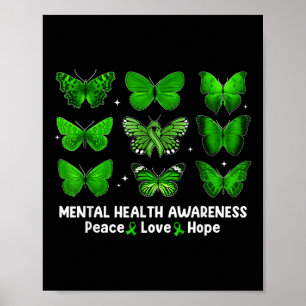 Peace Love Hope Mental Health Awareness Green Ribb Poster