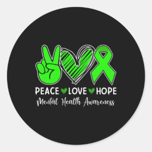 Peace Love Hope - Mental Health Awareness Month Gr Classic Round Sticker