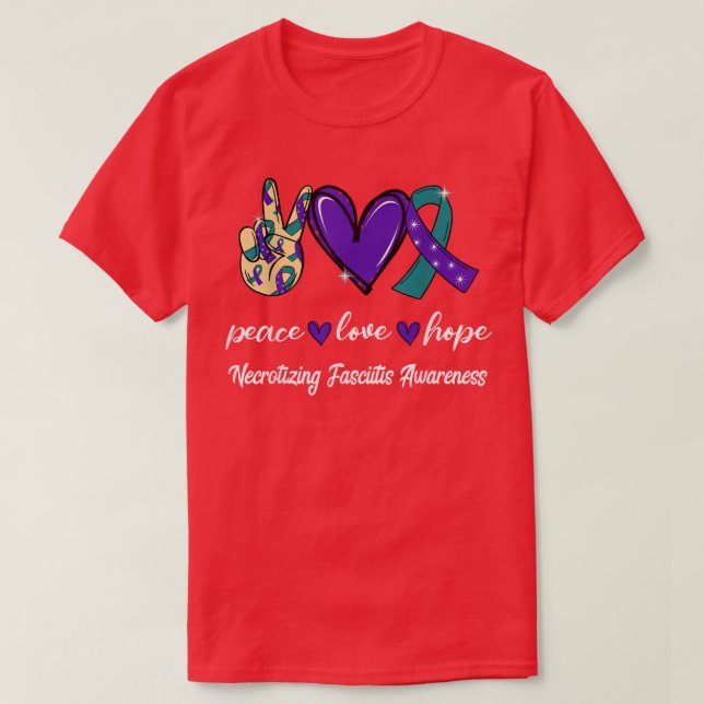 Peace Love Hope Necrotising Fasciitis Ribbon Aware T-Shirt (Design Front)