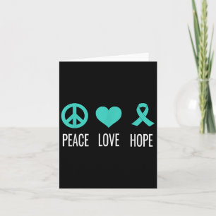 Peace Love Hope Ovarian Cancer Awareness Card