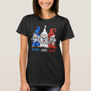 Peace Love Hope Patriotic Gnome Dwarfs US American T-Shirt