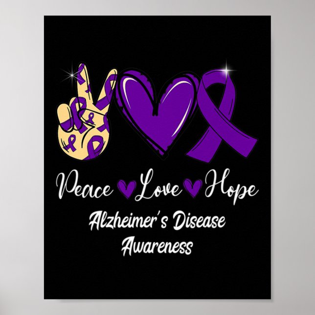 Peace Love Hope Purple Ribbon Alzheimer Disease Aw Poster (Front)