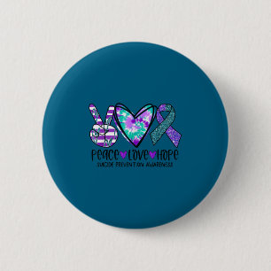 Peace Love Hope Suicide Prevention Awareness Tie-d 6 Cm Round Badge