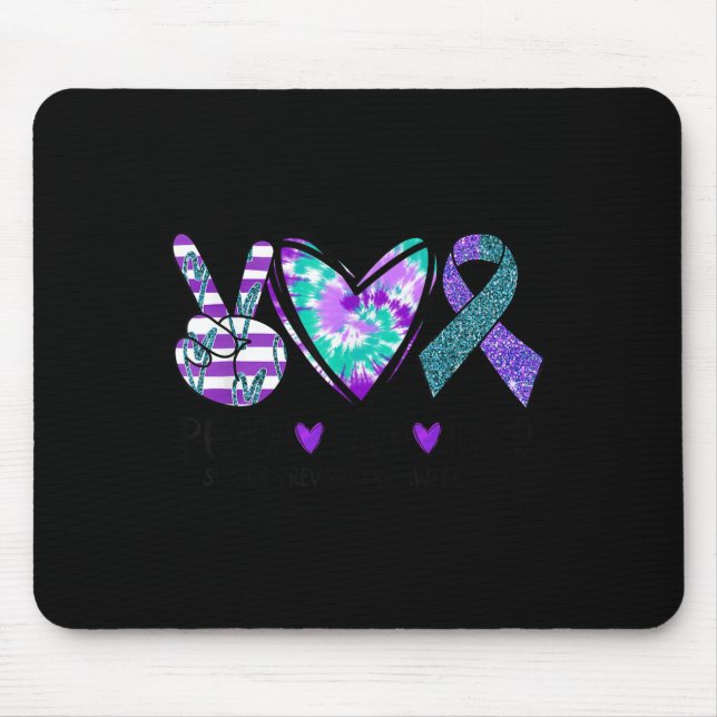 Peace Love Hope Suicide Prevention Awareness Tie-d Mouse Pad (Front)