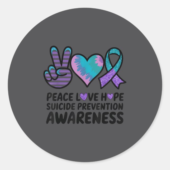Peace Love Hope Suicide Prevention Tie Dye Awarene Classic Round Sticker (Front)
