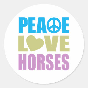 Peace Love Horses Classic Round Sticker