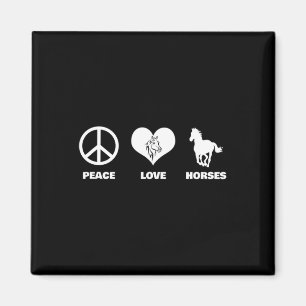 Peace Love Horses Equestrian Horseback Riding Magnet