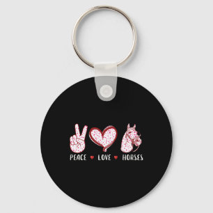 Peace Love Horses For Men Women Gifts Horseback Ri Key Ring
