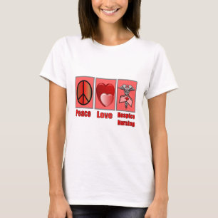 Peace Love Hospice Nursing--Gifts T-Shirt