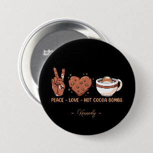 Peace, Love, Hot Cocoa Bombs - Winter Holiday 7.5 Cm Round Badge