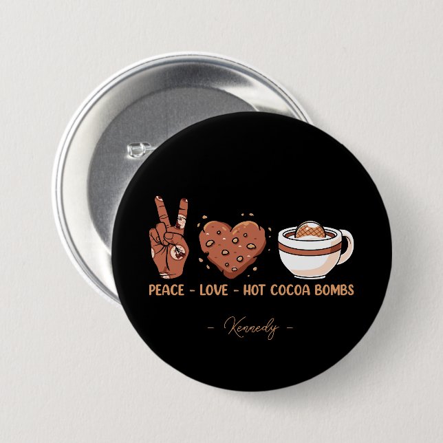 Peace, Love, Hot Cocoa Bombs - Winter Holiday 7.5 Cm Round Badge (Front & Back)