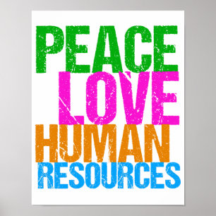 Peace Love Human Resources HR Department Poster