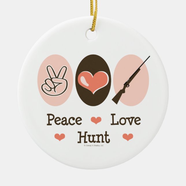 Peace Love Hunt Ornament (Front)
