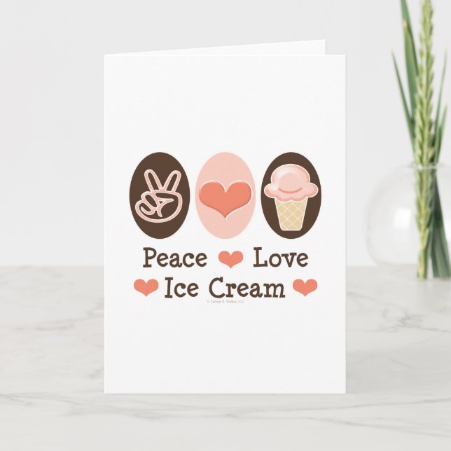 Peace Love Ice Cream Greeting Card (Front)