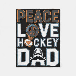 Peace Love Ice Hockey Dad Funny Tee Fleece Blanket