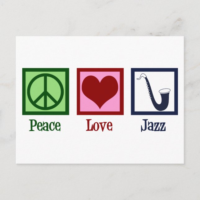 Peace Love Jazz Music Saxophone Postcard (Front)