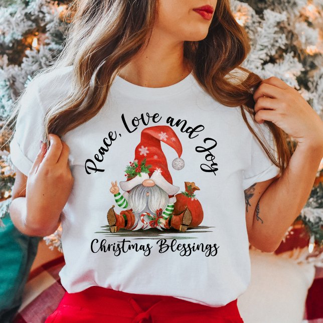 Peace, Love & Joy, Cute Christmas Gnome Blessings T-Shirt (Peace, Love & Joy, Cute Christmas Gnome Blessings T-Shirt)