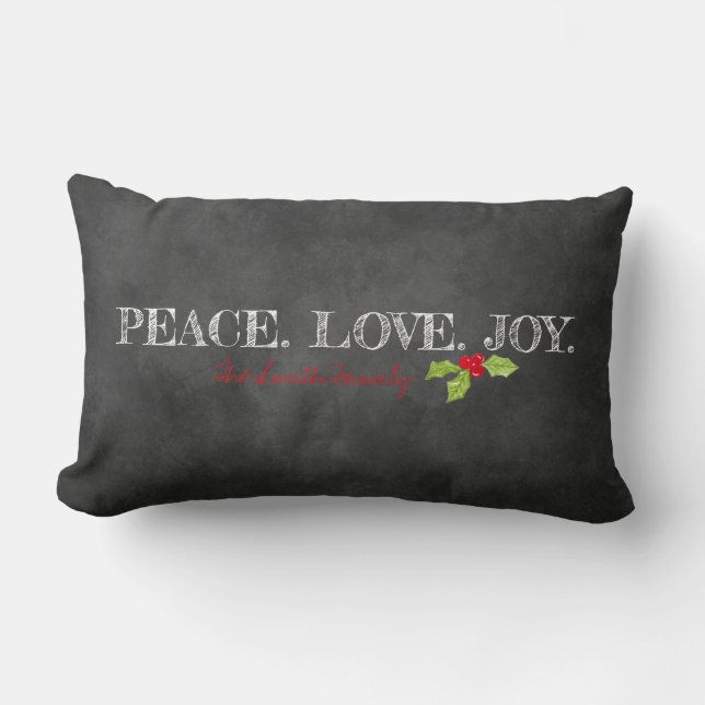 Peace Love Joy FAMILY Holly Chalkboard Holiday Lumbar Cushion (Front)