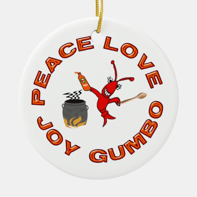 Peace Love Joy Gumbo Cajun Crawfish Ornament (Front)