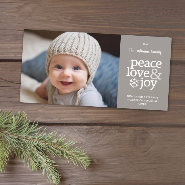 Peace Love Joy - Modern Photo - Taupe Holiday Card (Add 1 photo to this classic photo card that can be printed or sent out to friends and family.)