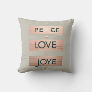 Peace Love Joy    Modern Rose Gold Holiday  Cushion