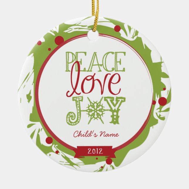 Peace Love Joy Ornament (Front)