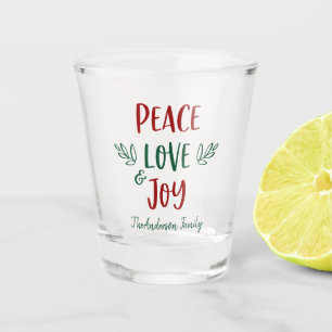 Peace Love Joy Red Green Typography Name Modern Shot Glass
