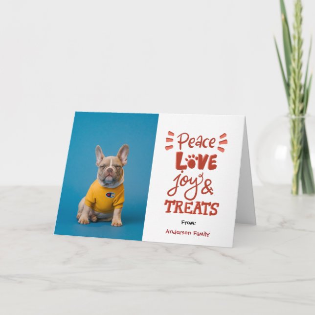 Peace Love Joy & Treat Dog Christmas Holiday Card (Front)