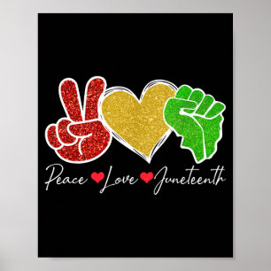 Peace love juneteenth 1865 black pride freedom poster