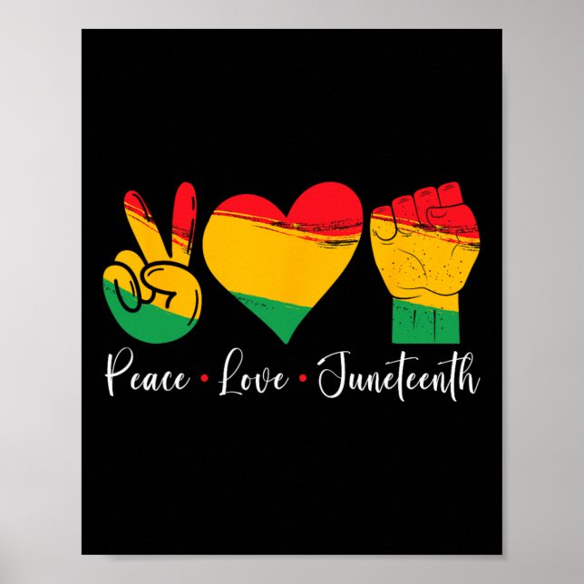 Peace Love Juneteenth 1865 Black Pride Men Women K Poster (Front)