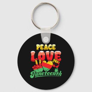 Peace Love Juneteenth African American Afro Black  Key Ring