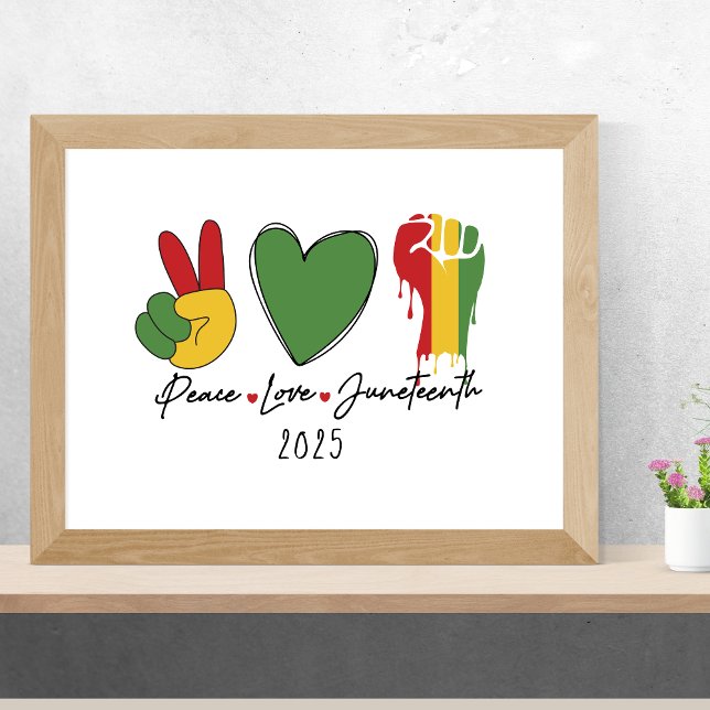 Peace Love Juneteenth Black History Poster (Creator Uploaded)