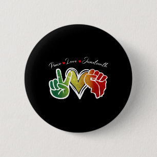 Peace Love Juneteenth Black Pride Freedom 1865 Men 6 Cm Round Badge