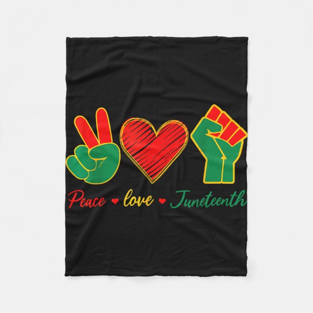 Peace love juneteenth black pride freedom 4th of fleece blanket (Front)