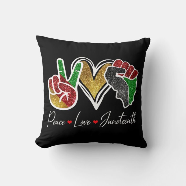 Peace Love Juneteenth Black Pride Freedom 4th Of J Cushion (Front)