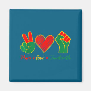 Peace love juneteenth black pride freedom 4th of magnet