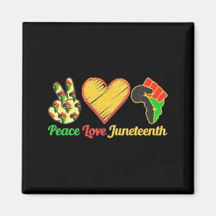 peace love juneteenth black pride freedom black magnet