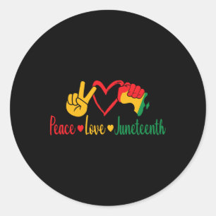Peace Love Juneteenth Black Pride Freedom Classic Round Sticker