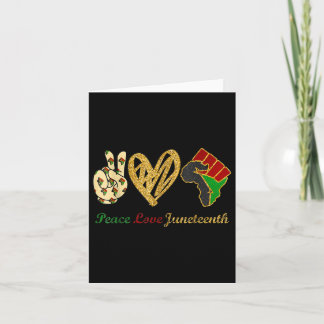 Peace Love Juneteenth Black Pride Freedom Independ Card